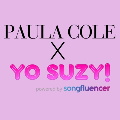Paula Cole x Yo Suzy powered by Songfluencer